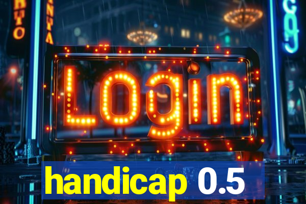 handicap 0.5